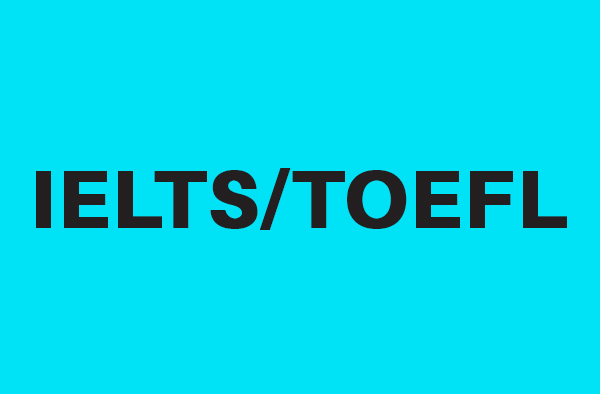 IELTS/TOEFL